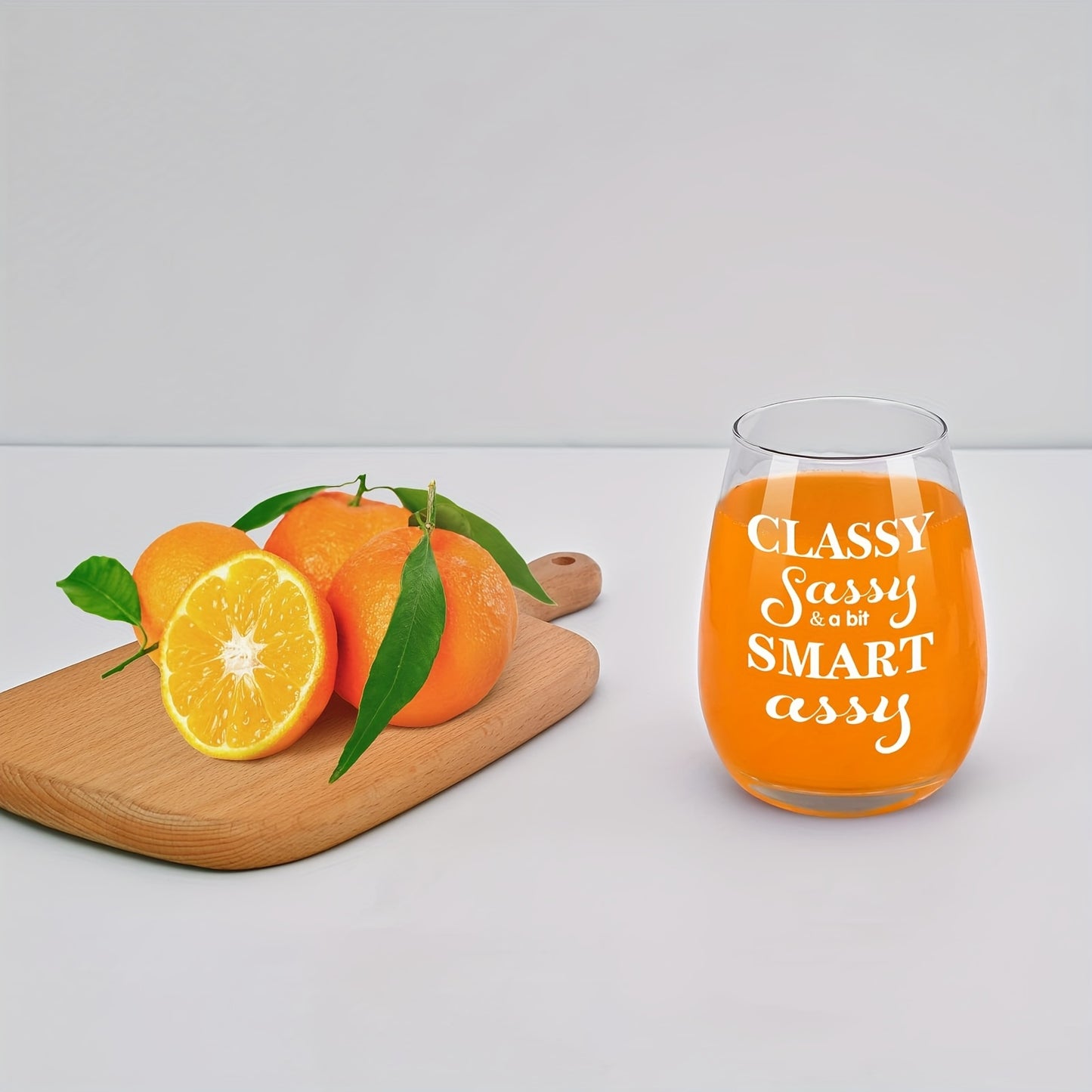 “Classy Sassy & a bit Smart Assy” Wine Glass